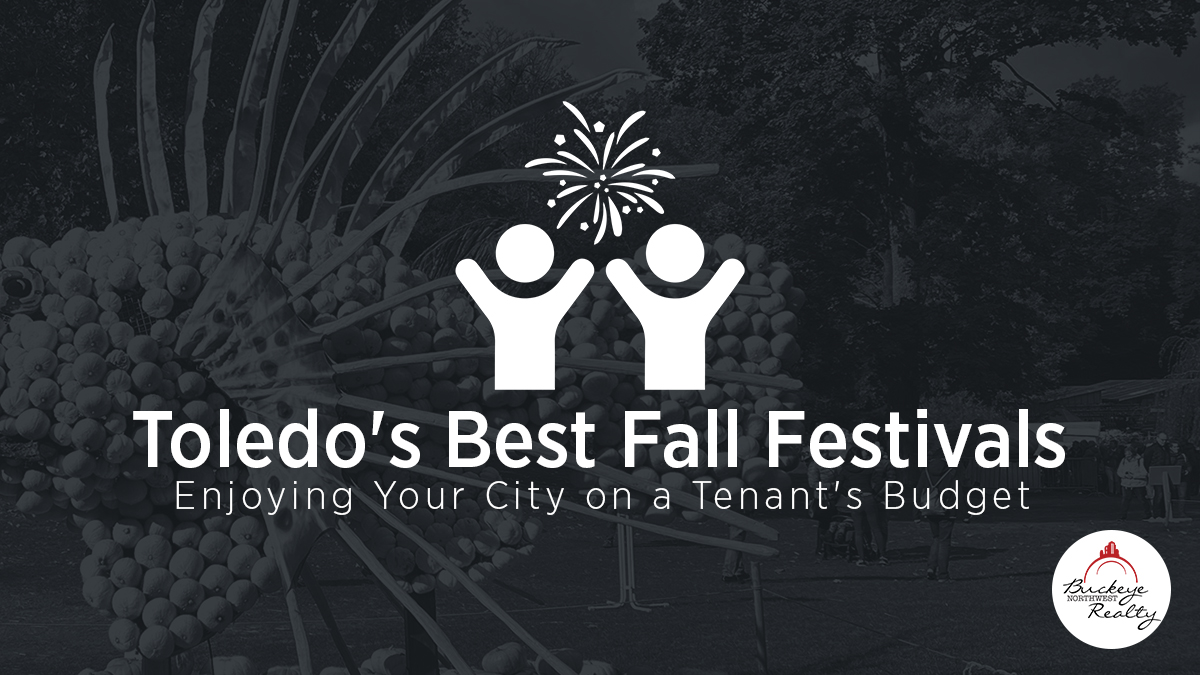 Toledo's Best Fall Festivals: Enjoying Your City on a Tenant's Budget