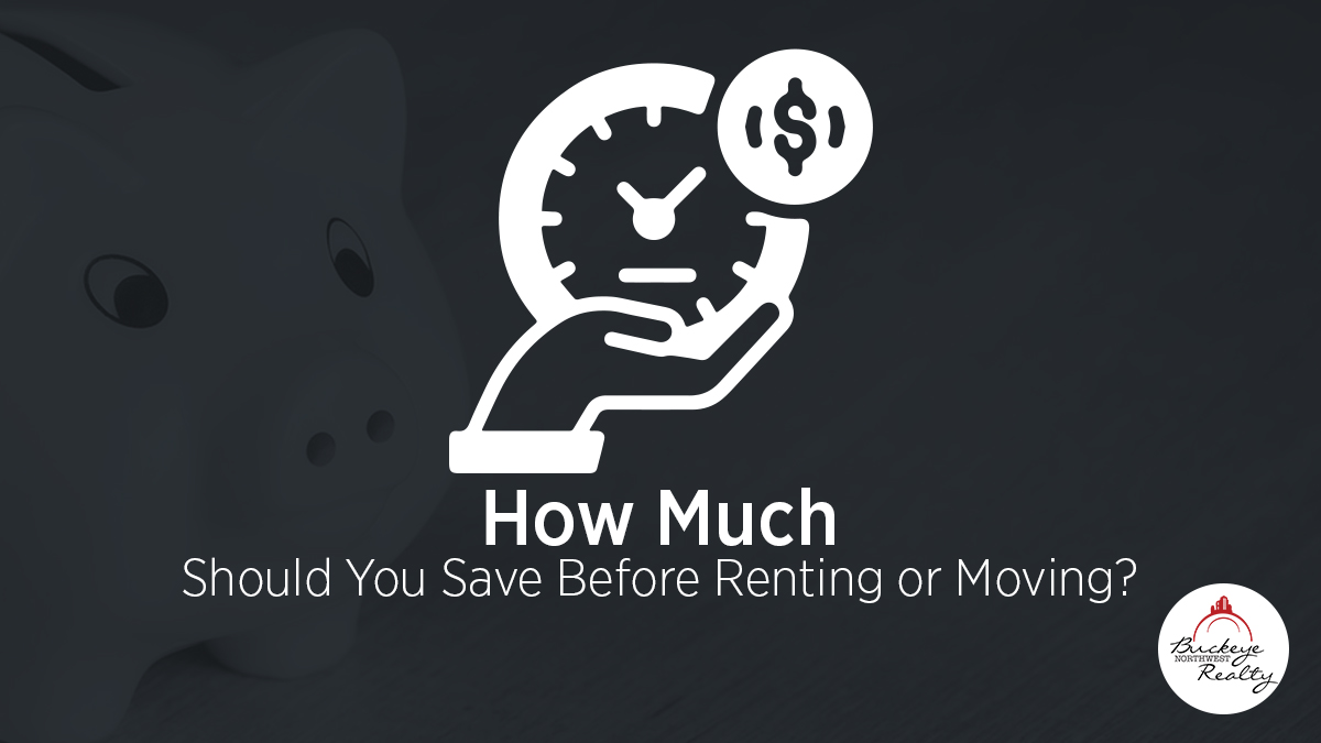 How Much Should You Save Before Renting or Moving?