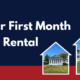 Modern rental blog header featuring the title “Your First Month in a Rental” with two homes displayed on a navy and red background