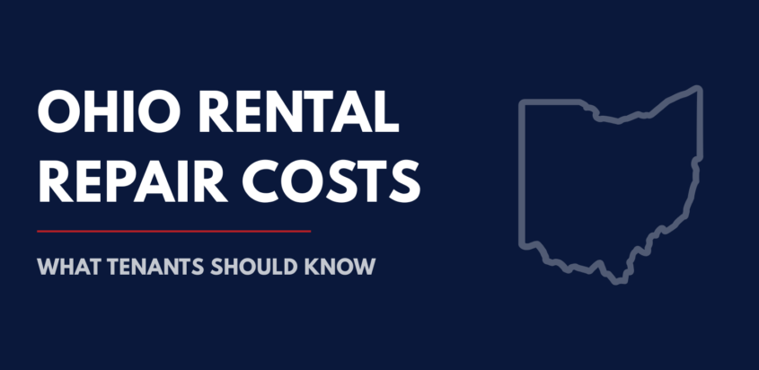 Navy blue graphic with the text "Ohio Rental Repair Costs: What Tenants Should Know" alongside an outline of the state of Ohio.