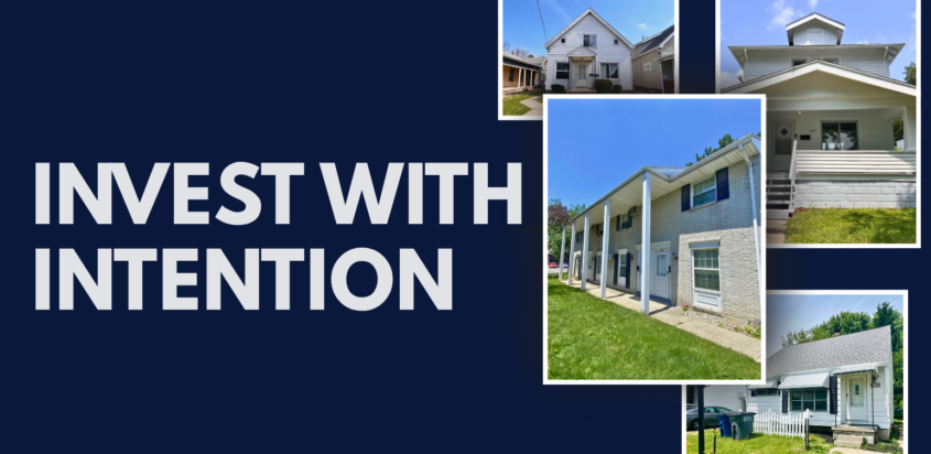 Graphic featuring the words "Invest With Intention" beside a collage of several Buckeye Northwest Realty rental properties, including single-family homes and a small multi-unit building, representing different types of real estate investments.