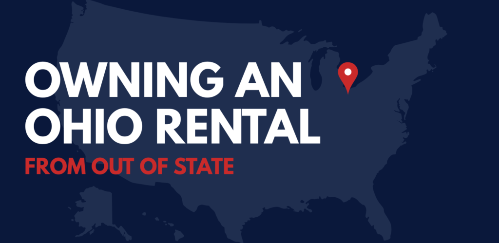 U.S. map with a location pin marking Toledo, Ohio, and text reading “Owning an Ohio Rental From Out of State.”