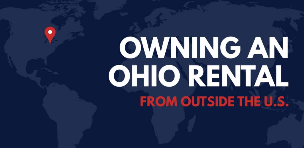 World map with a location pin marking Toledo, Ohio, and text reading “Owning an Ohio Rental From Outside the U.S.”