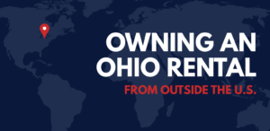 World map with a location pin marking Toledo, Ohio, and text reading “Owning an Ohio Rental From Outside the U.S.”